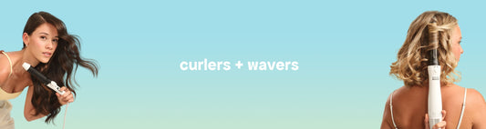 Curlers + Wavers