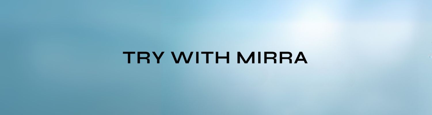 Text 'TRY WITH MIRRA' on a gradient blue background